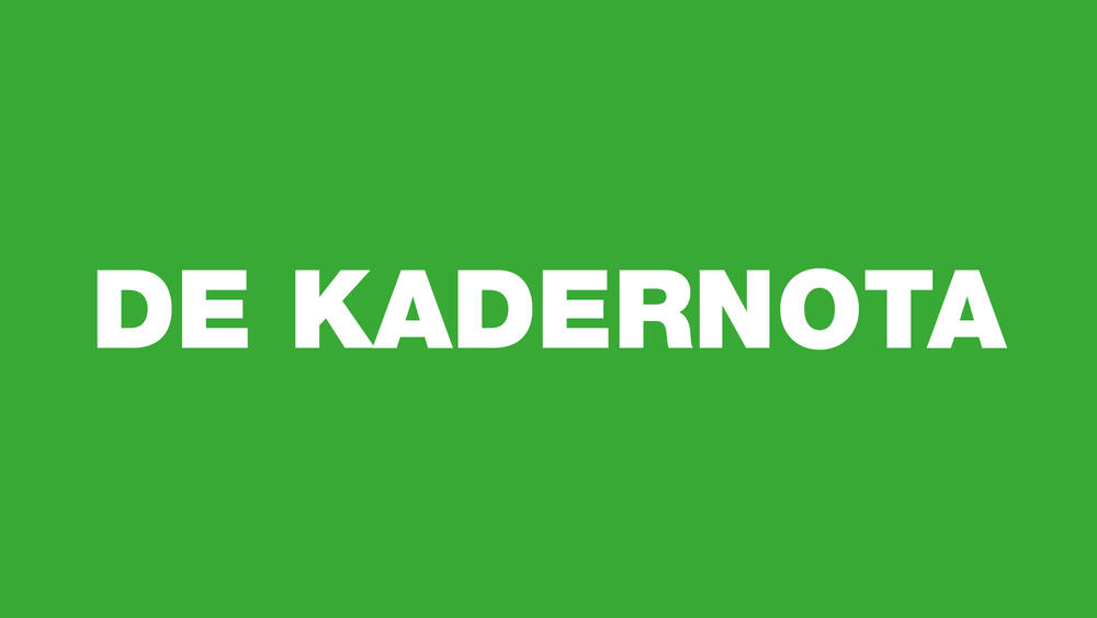 "De Kadernota"